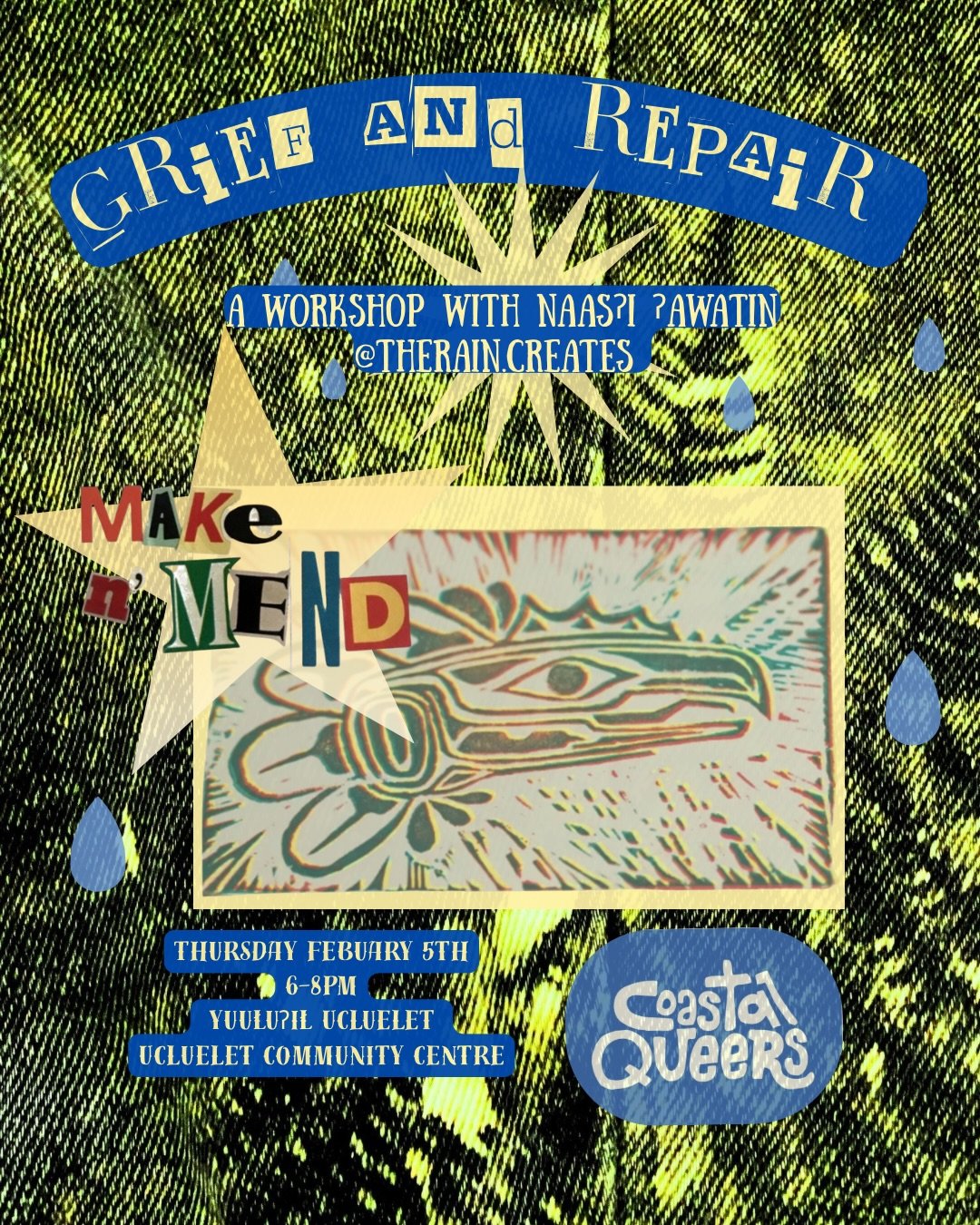 It&rsquo;s your turn Ukee! We are bringing the Grief and Repair Make n Mend Workshop to you! ❤️&zwj;🩹🪡

Join us for an evening of patchwork and conversation about mending ourselves back together with Naasʔi!

All attendees will be provided with a c