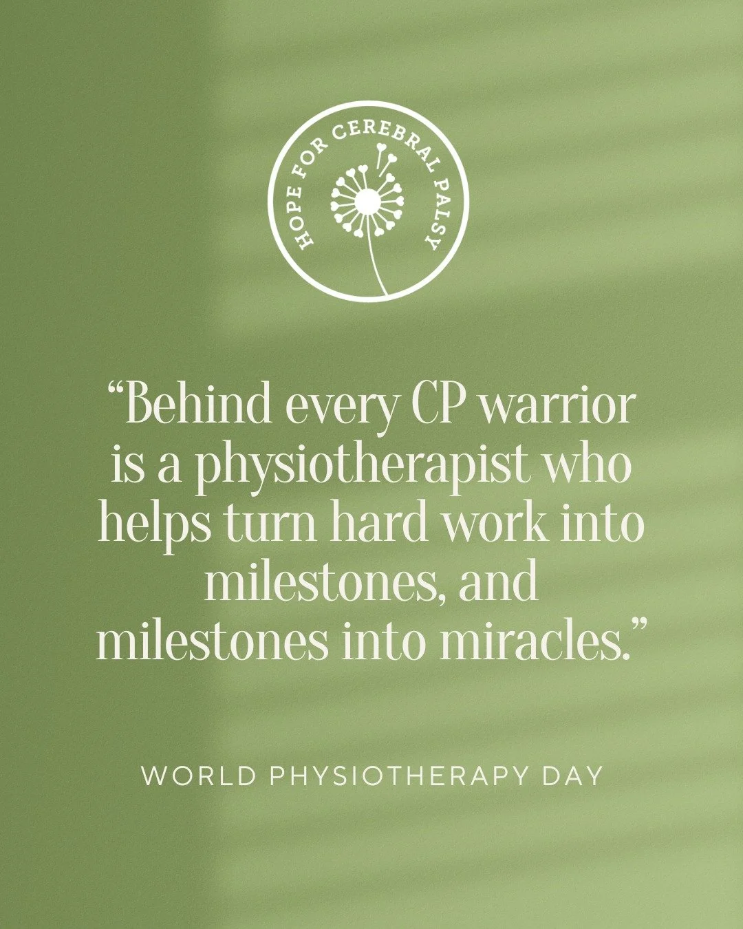 Today, on World Physiotherapy Day, we celebrate the incredible physiotherapists who walk beside our CP warriors. 💚

They are the hands that guide, the voices that encourage, and the hearts that believe in progress when it feels impossible. Through e