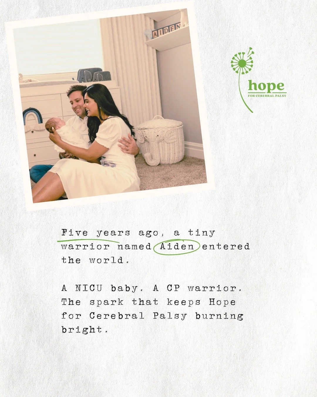 Five years ago, a tiny warrior named Aiden entered the world 💚

A NICU baby. A CP warrior. The spark that inspired Hope for Cerebral Palsy.
On his 2nd birthday, instead of gifts, donations gave two other warriors access to intensive therapy. That mo