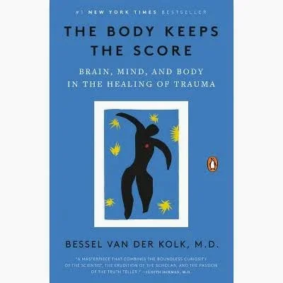 the body keeps the score