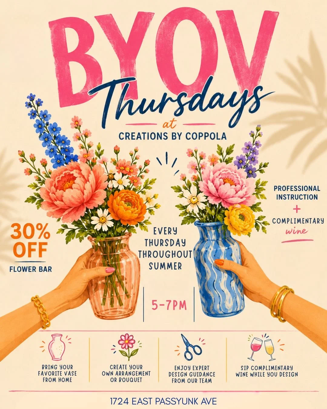 BYOV Thursdays in Philadelphia: Flower Happy Hour at Creations by Coppola 🌿🍷