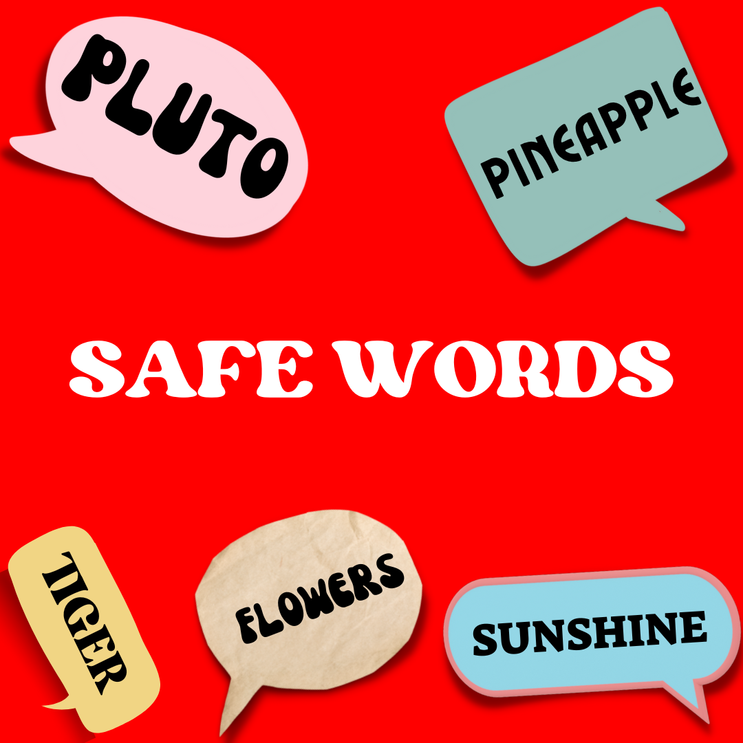 Safe Words . . .?