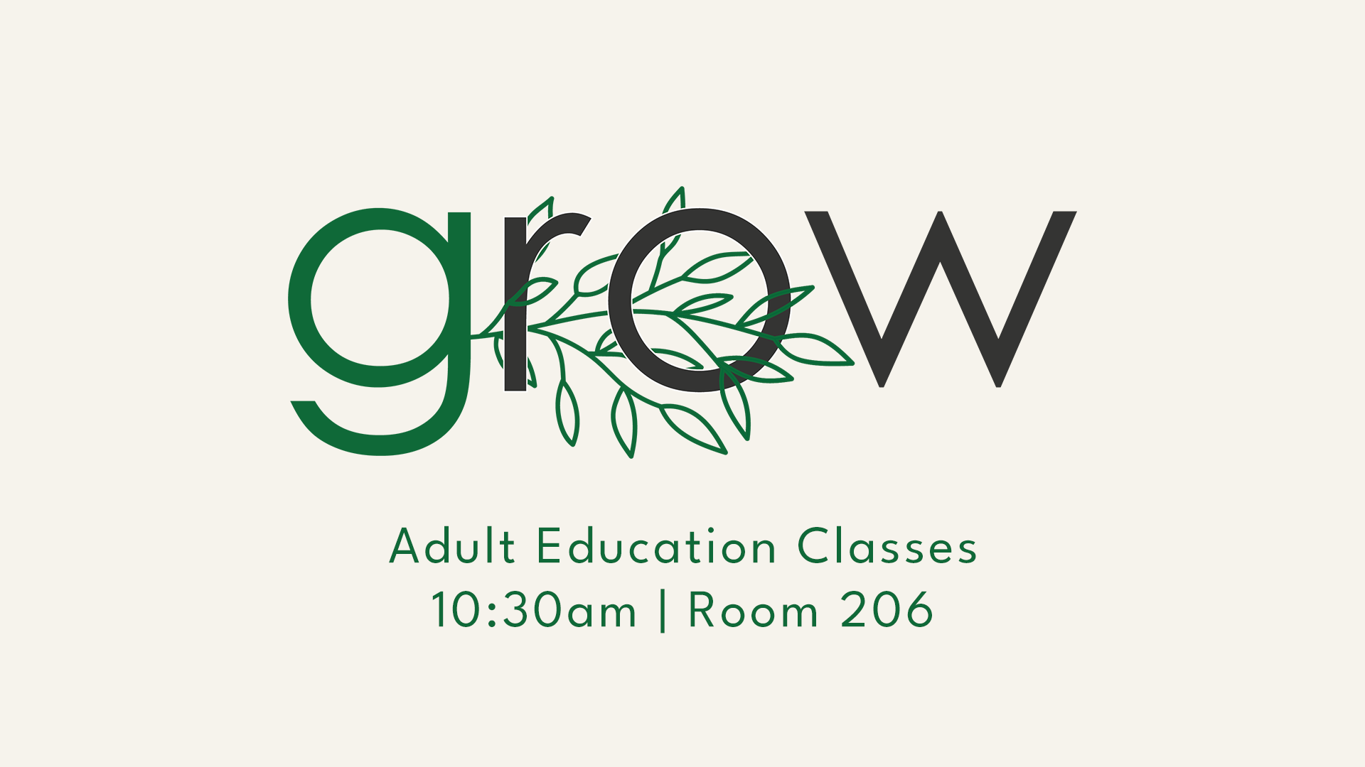 Grow Classes