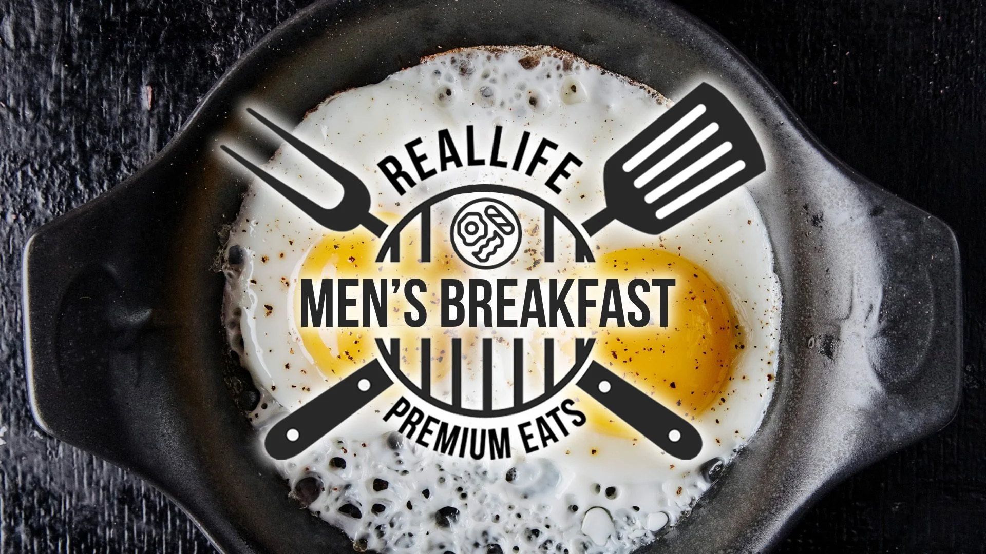 RealLife Men's Breakfast
