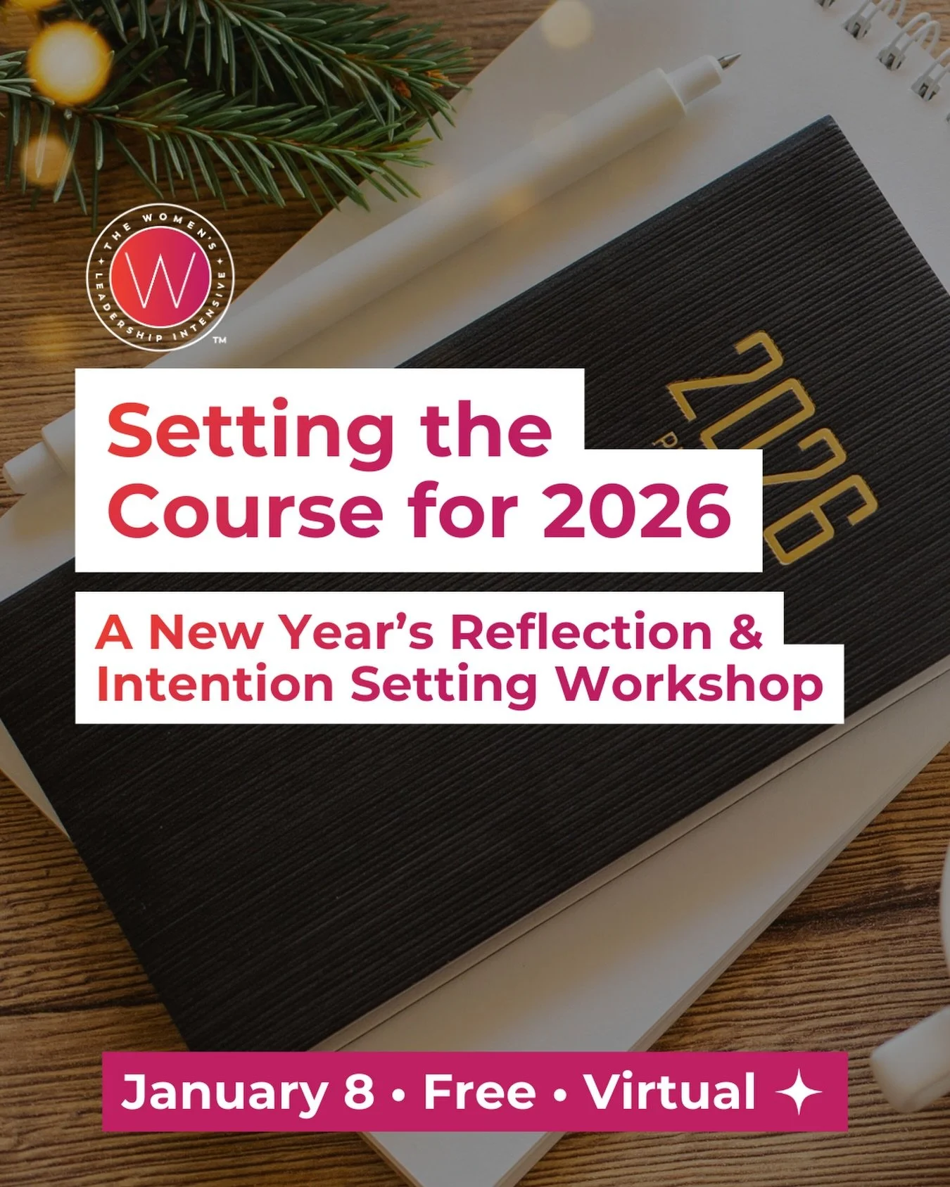 Before the pace of the year picks back up, give yourself space to pause, reflect, and reset.

Setting the Course for 2026: A New Year&rsquo;s Reflection &amp; Intention Setting Workshop
January 8 | 9:00&ndash;10:30am ET | Free Virtual Workshop

A few