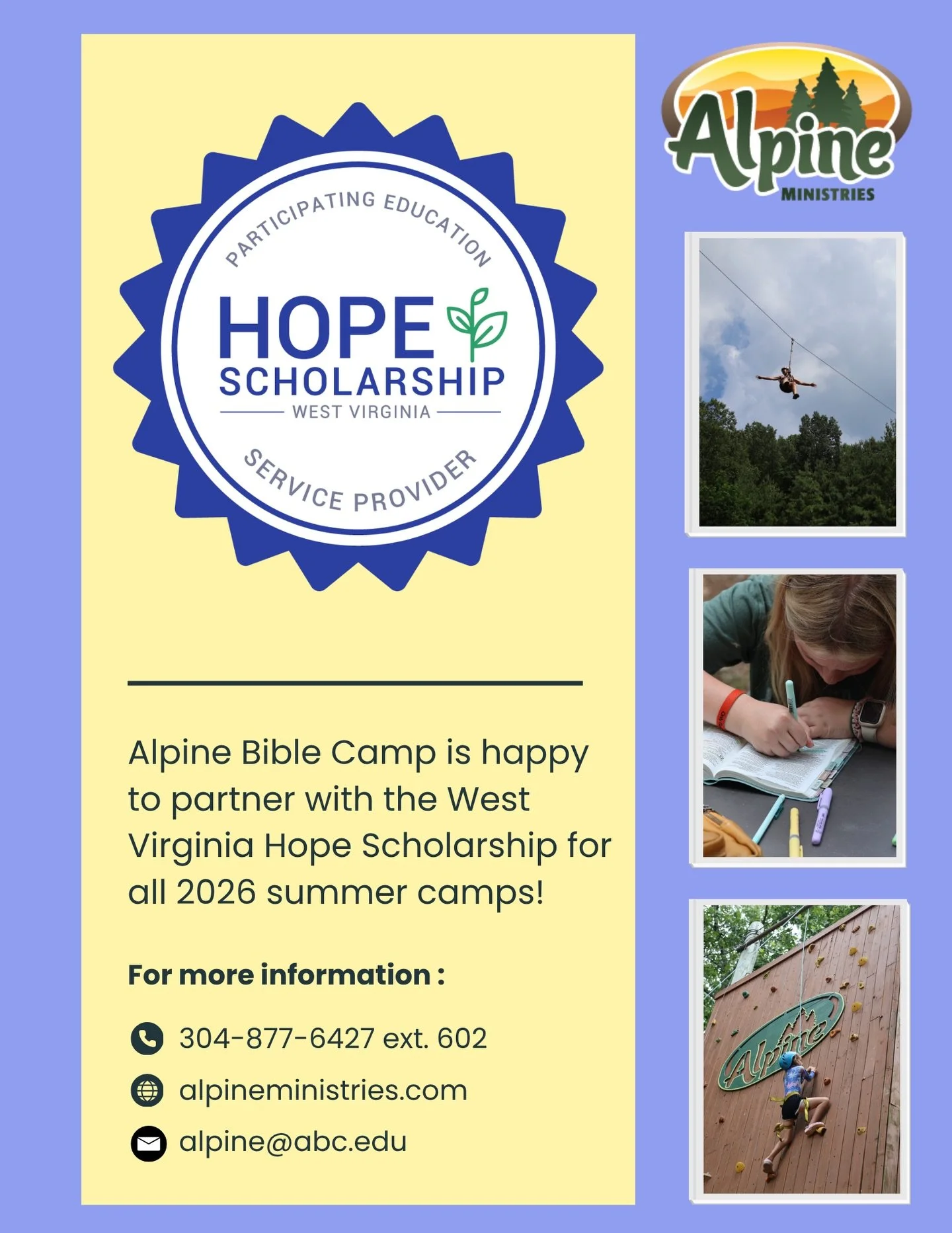 Alpine Bible Camp is happy to be a participating education service provider for the West Virginia Hope Scholarship! You can now use the Hope Scholarship for any of our 2026 summer camps. 🛶 

Check out our website under Camp FAQs for details on how t