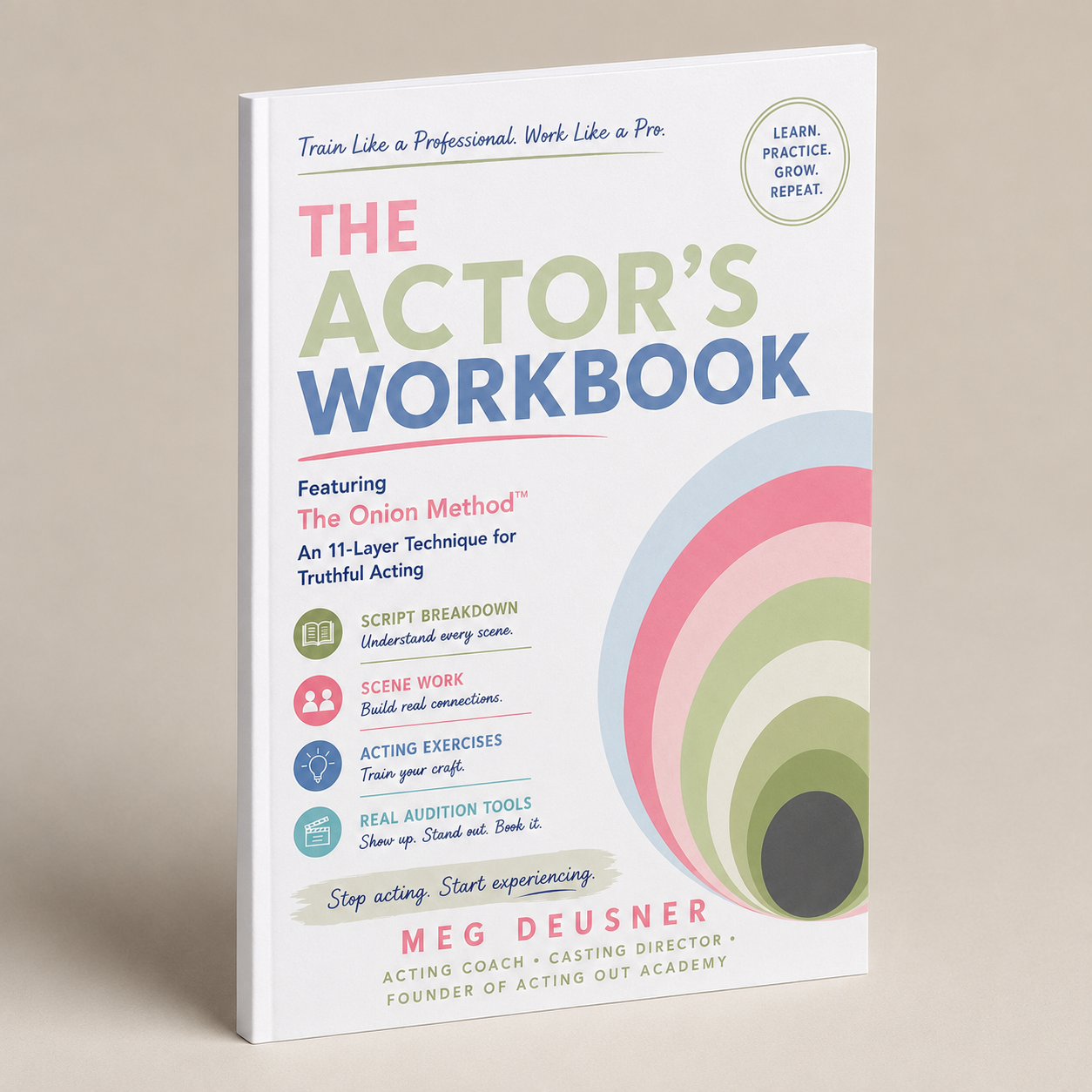 The Actors Workbook: Featuring The Onion Method (Signed)