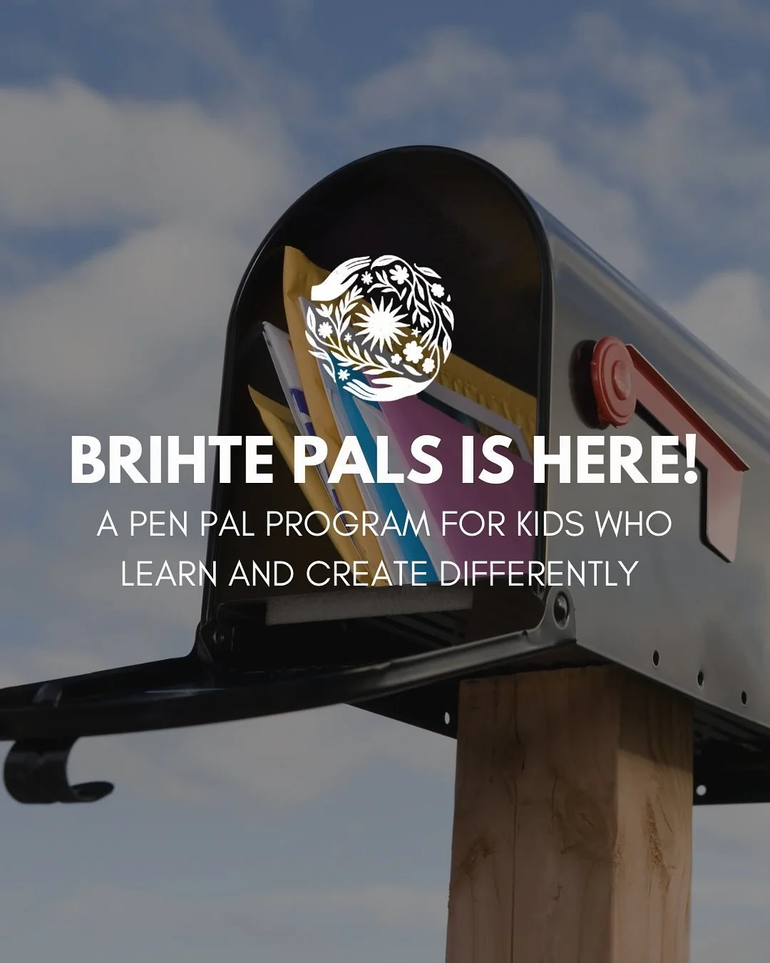 Brihte Pals is here!

What if your child&rsquo;s next best friend lived across the country, and it all began with a letter?

Brihte Pals is more than a pen pal exchange, it&rsquo;s a soulful connection point for kids who learn differently, dream big,