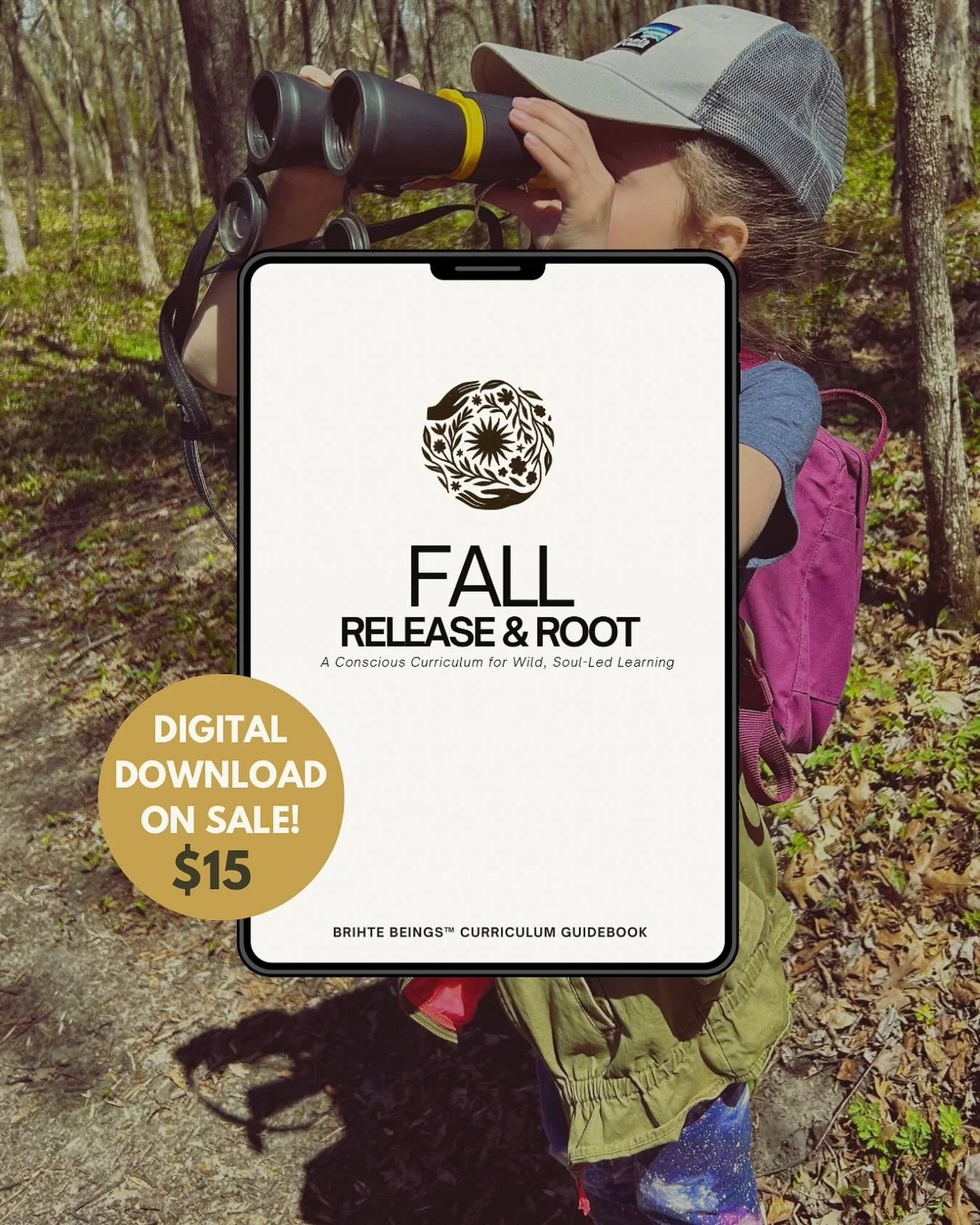 Fall is the season of release + rooting in and our Brihte Beings Fall Digital Curriculum is here to guide your family back into rhythm. On sale for just $15.

Inside you&rsquo;ll find 3 full months of:
🍁 Weekly themed lessons (September&ndash;Novemb