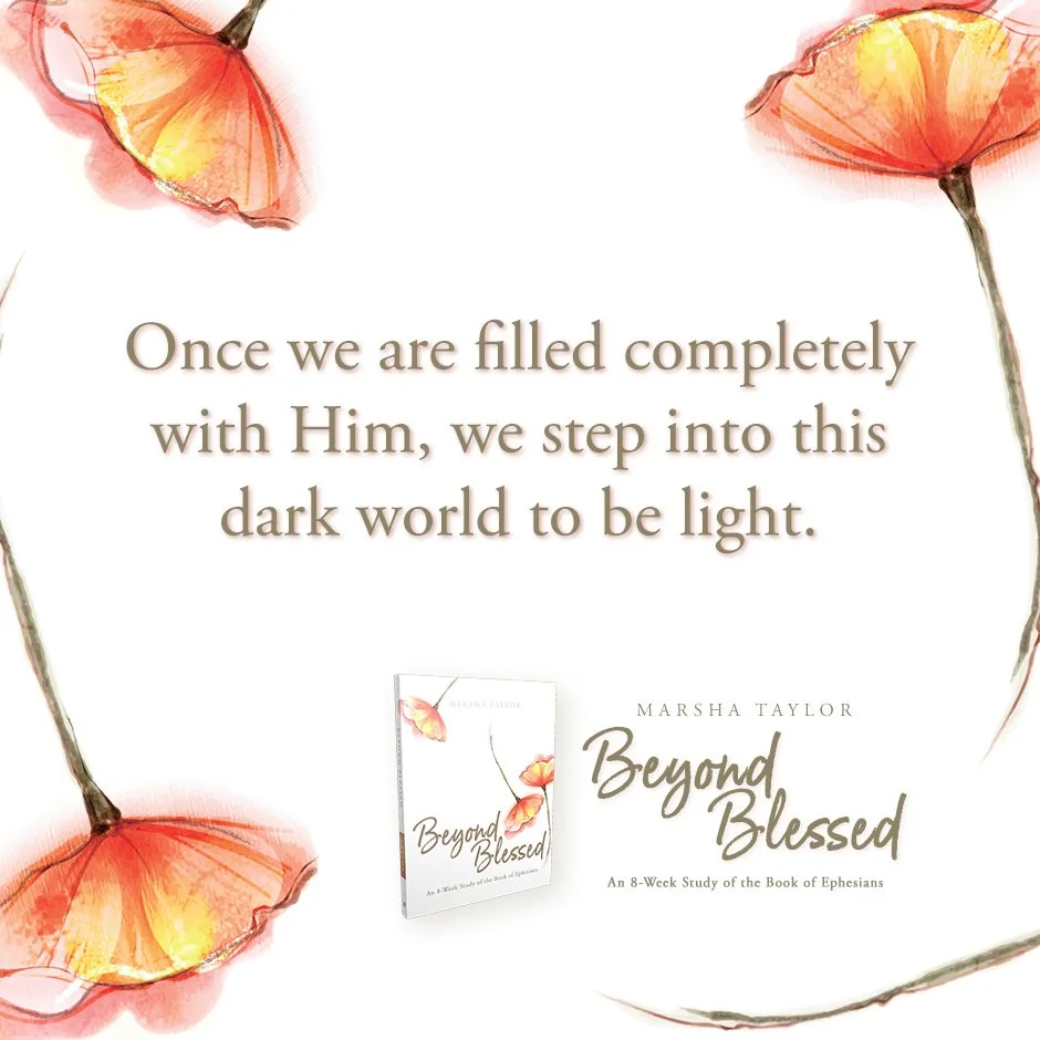 Inspirational quote about faith and stepping into the light, with watercolor orange poppies and a book cover titled "Beyond Blessed" by Marsha Taylor.