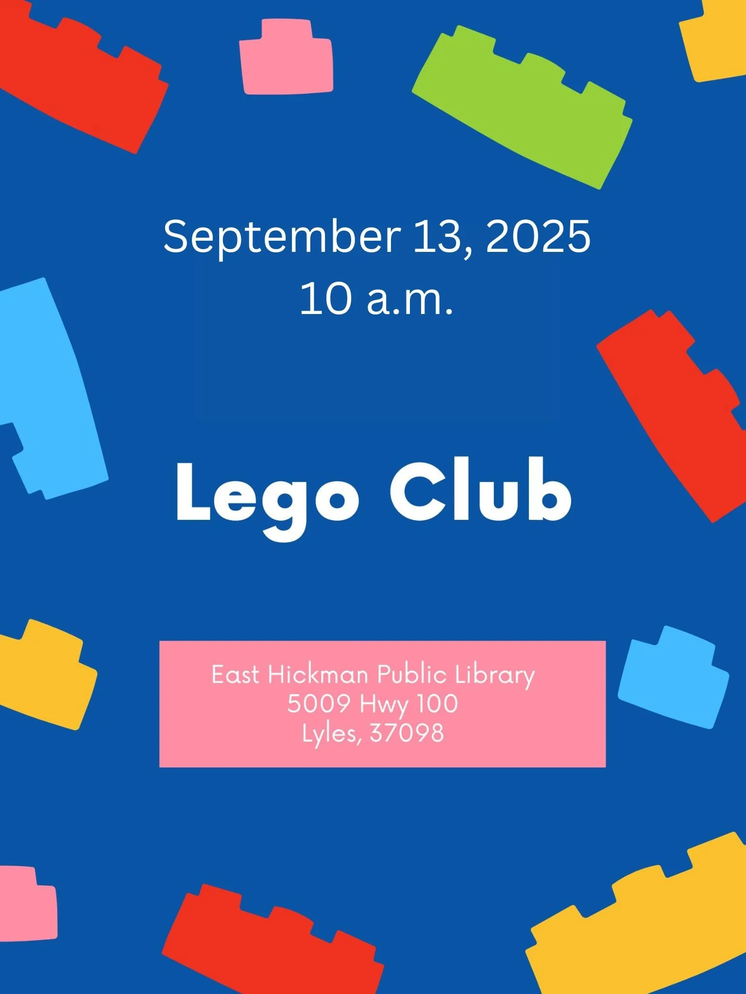 East Hickman Public Library Lego Club