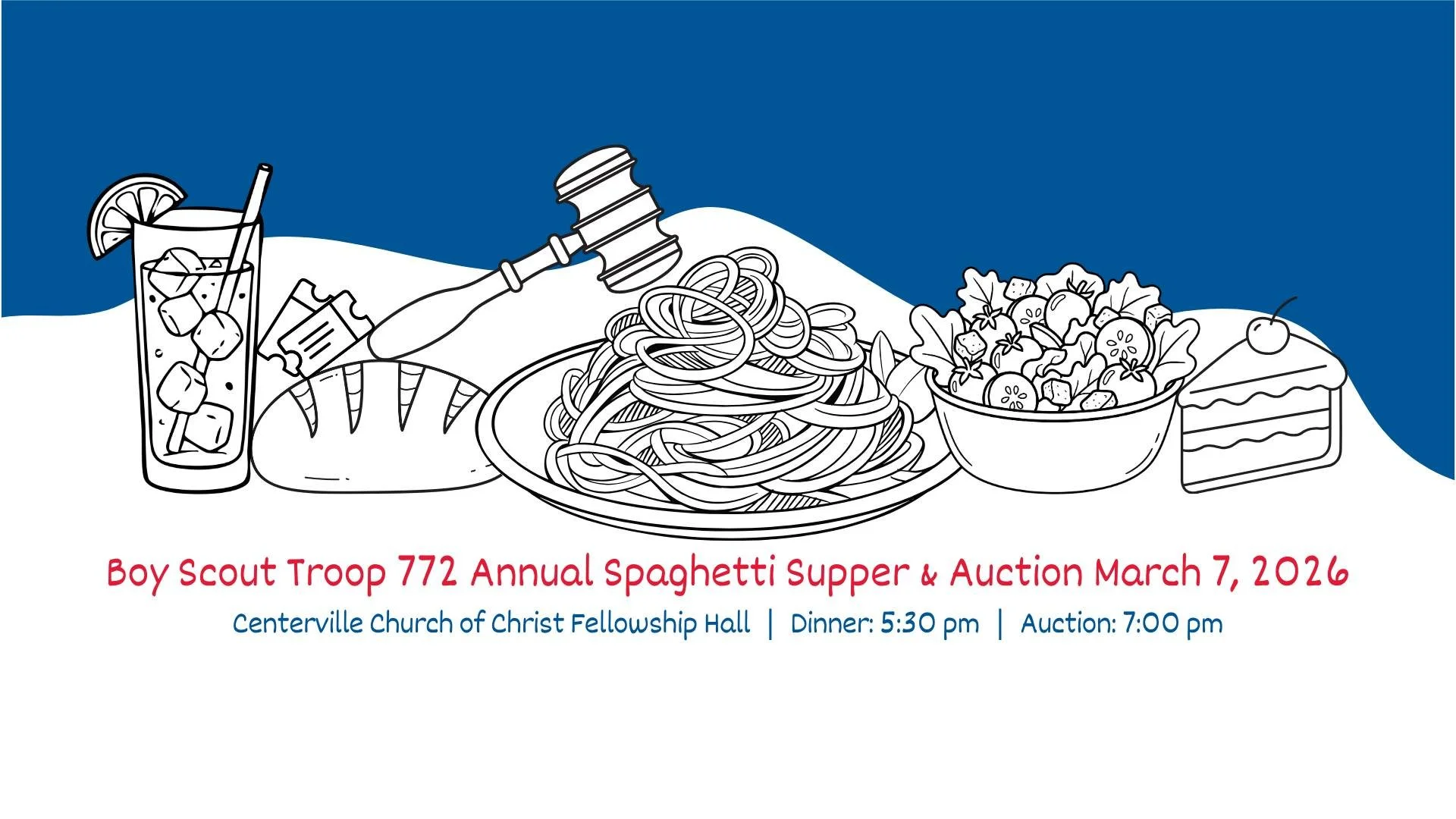 Centerville Boy Scout Troop 772 Annual Spaghetti Supper &amp; Auction