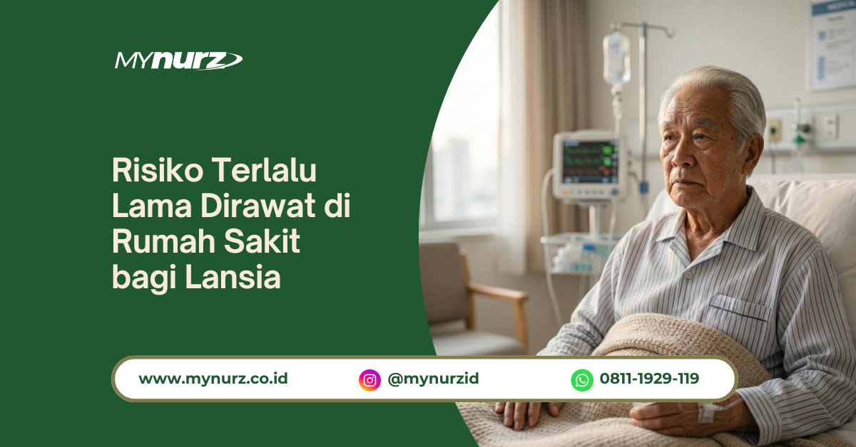 Risiko Terlalu Lama Dirawat di Rumah Sakit bagi Lansia