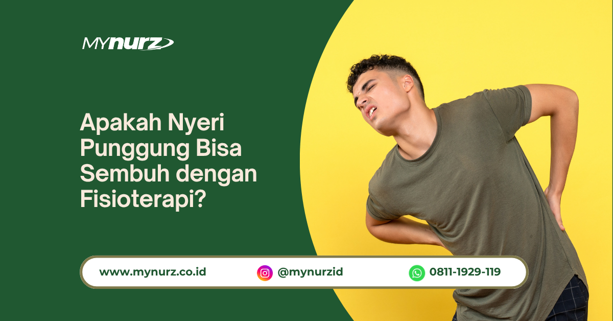 Apakah Nyeri Punggung Bisa Sembuh dengan Fisioterapi?