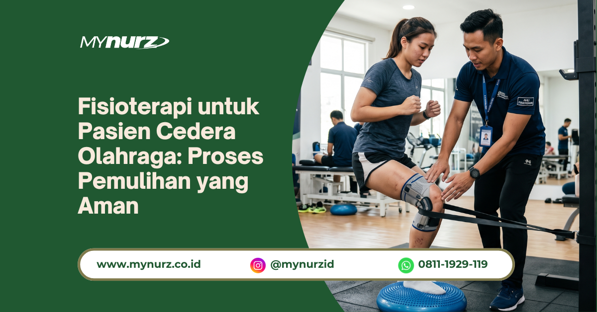 Fisioterapi untuk Pasien Cedera Olahraga: Proses Pemulihan yang Aman