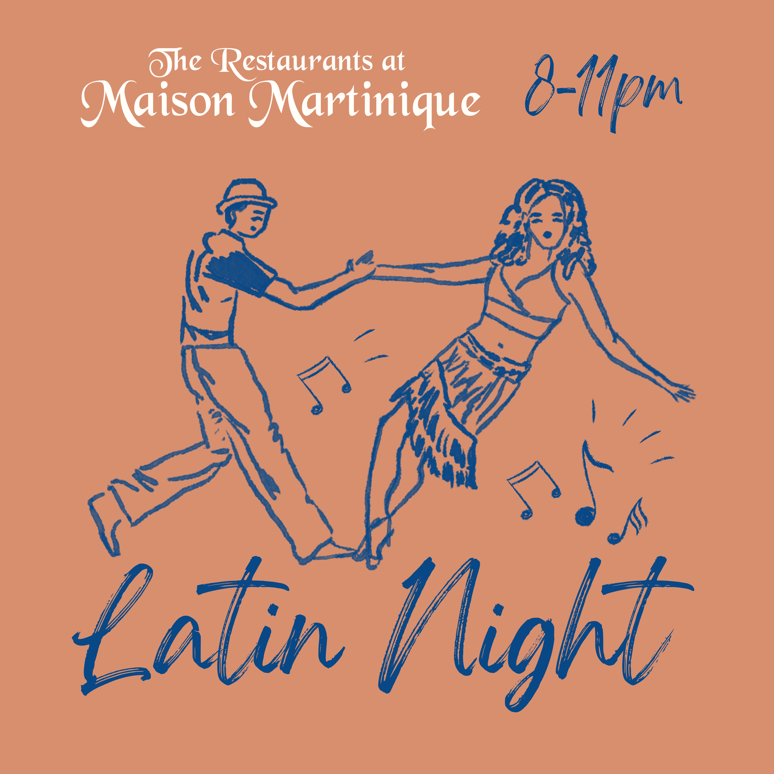 Latin Night at Maison Martinique