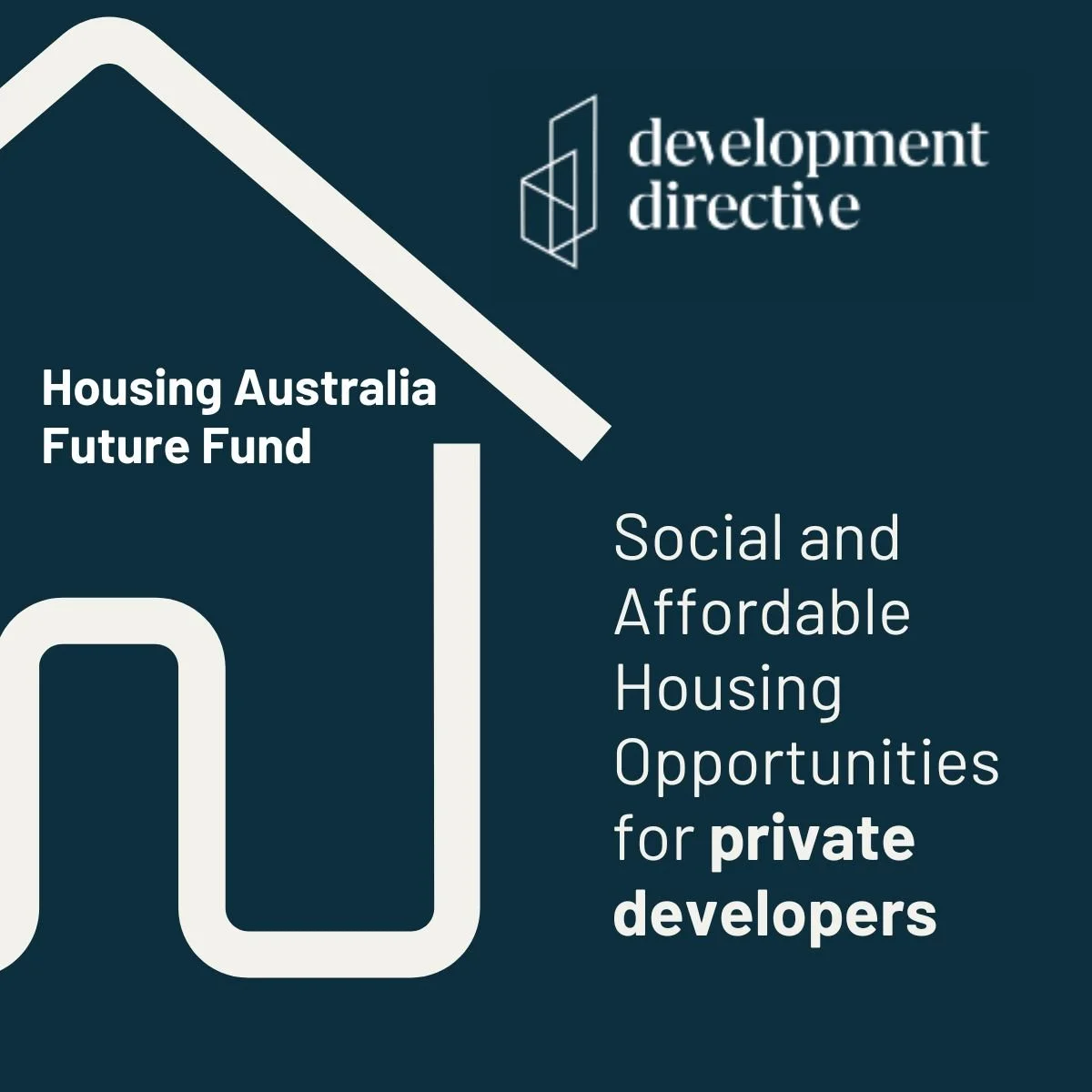 Housing Australia Future Fund (HAFF) and the National Housing Accord Facility: The opportunities for private developers (Copy)
