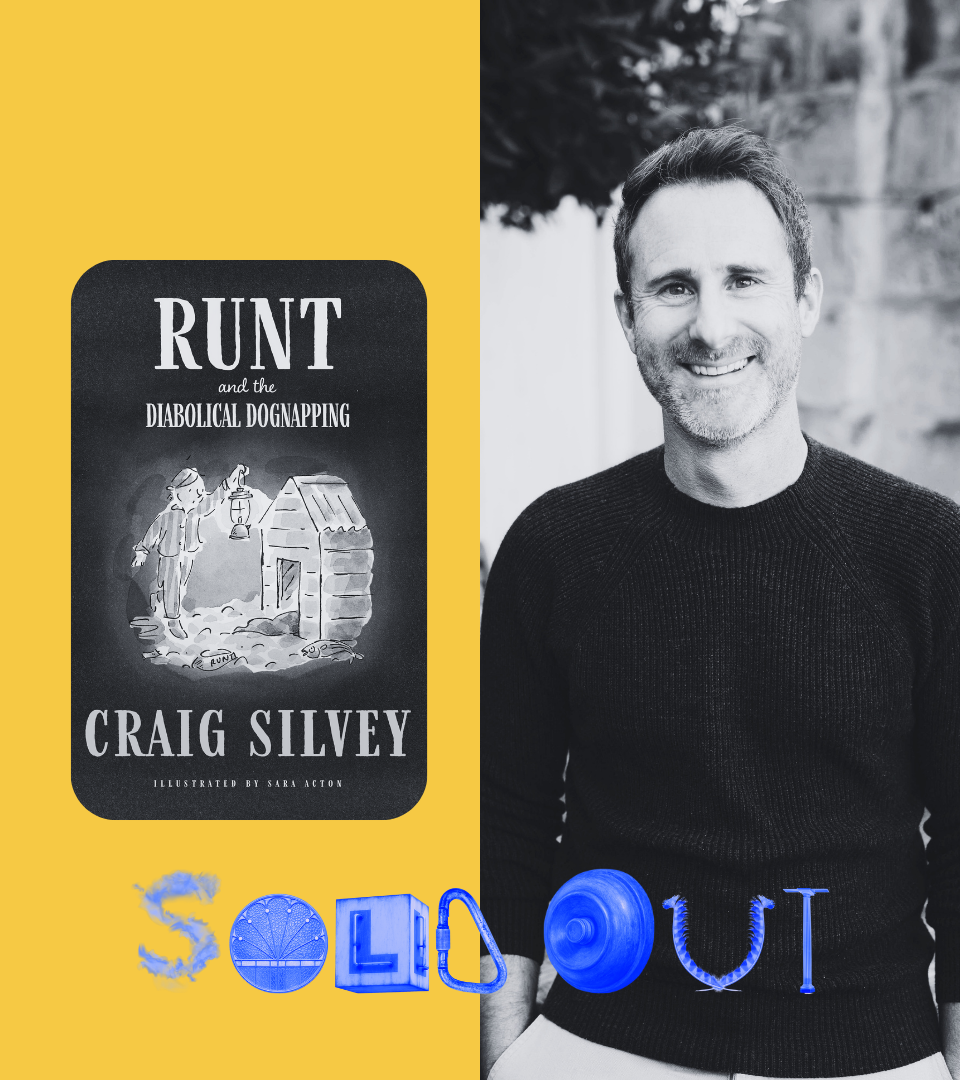 RUNT AND THE DIABOLICAL DOGNAPPING WITH CRAIG SILVEY