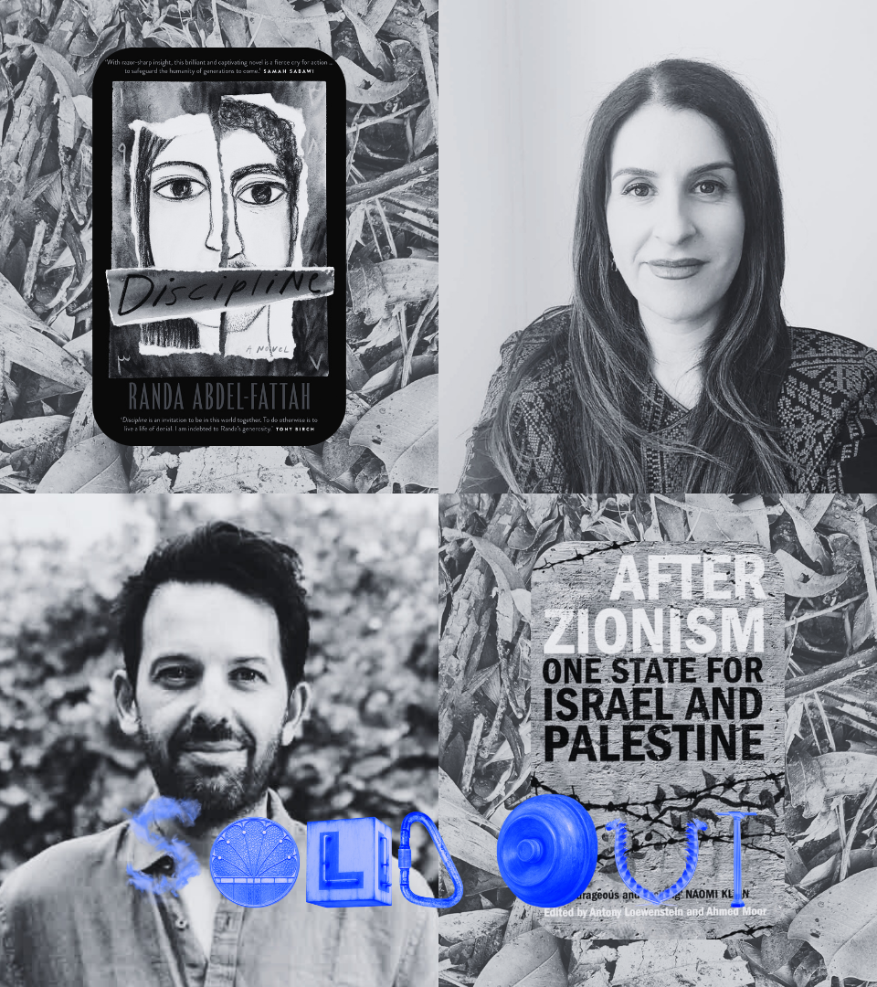 AFTER ZIONISM: Randa Abdel-Fattah and Antony Loewenstein