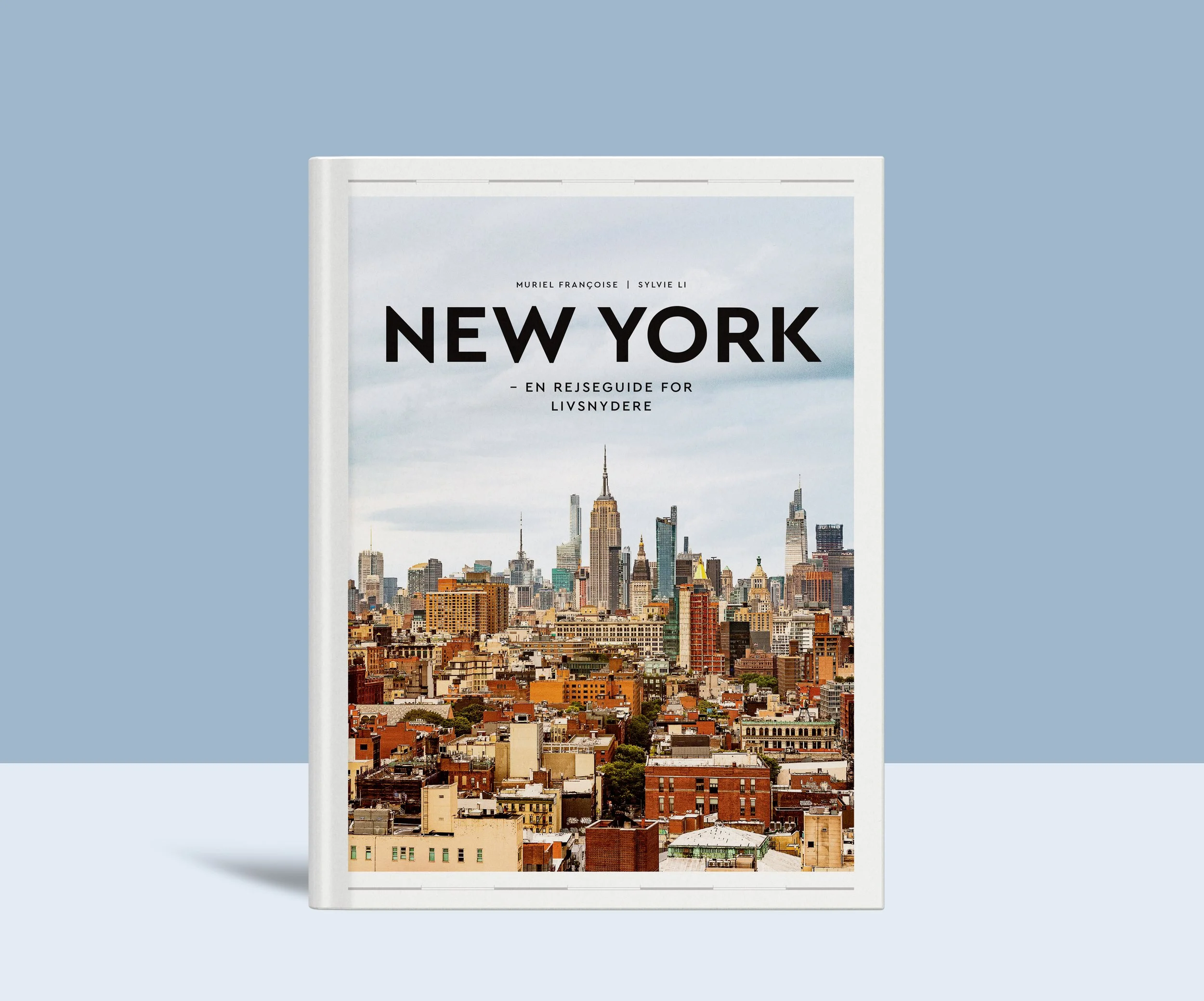 New York - en rejseguide for livsnydere - Forudbestilling