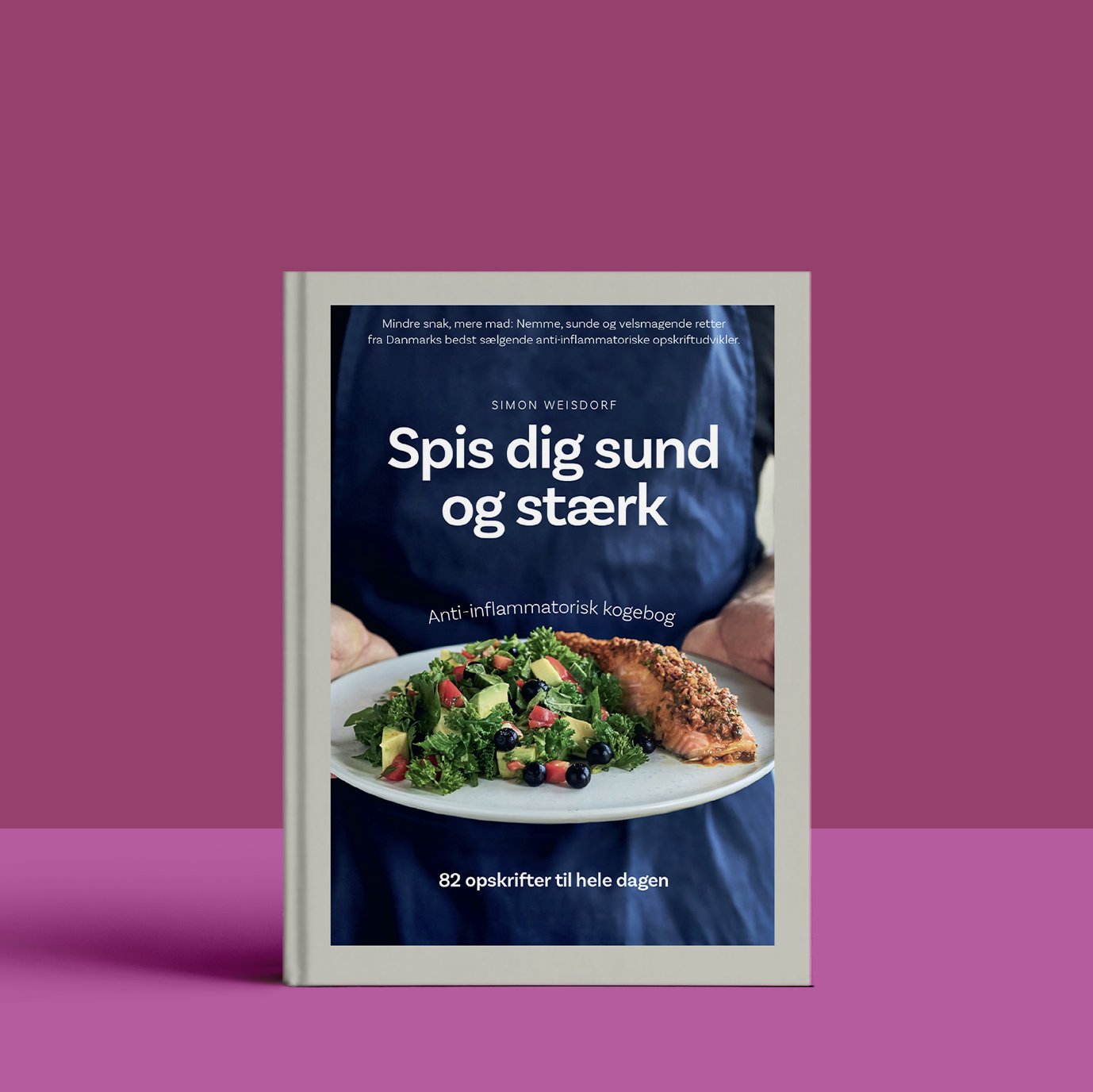 Spis dig sund og stærk - Anti-inflammatoriske kogebog