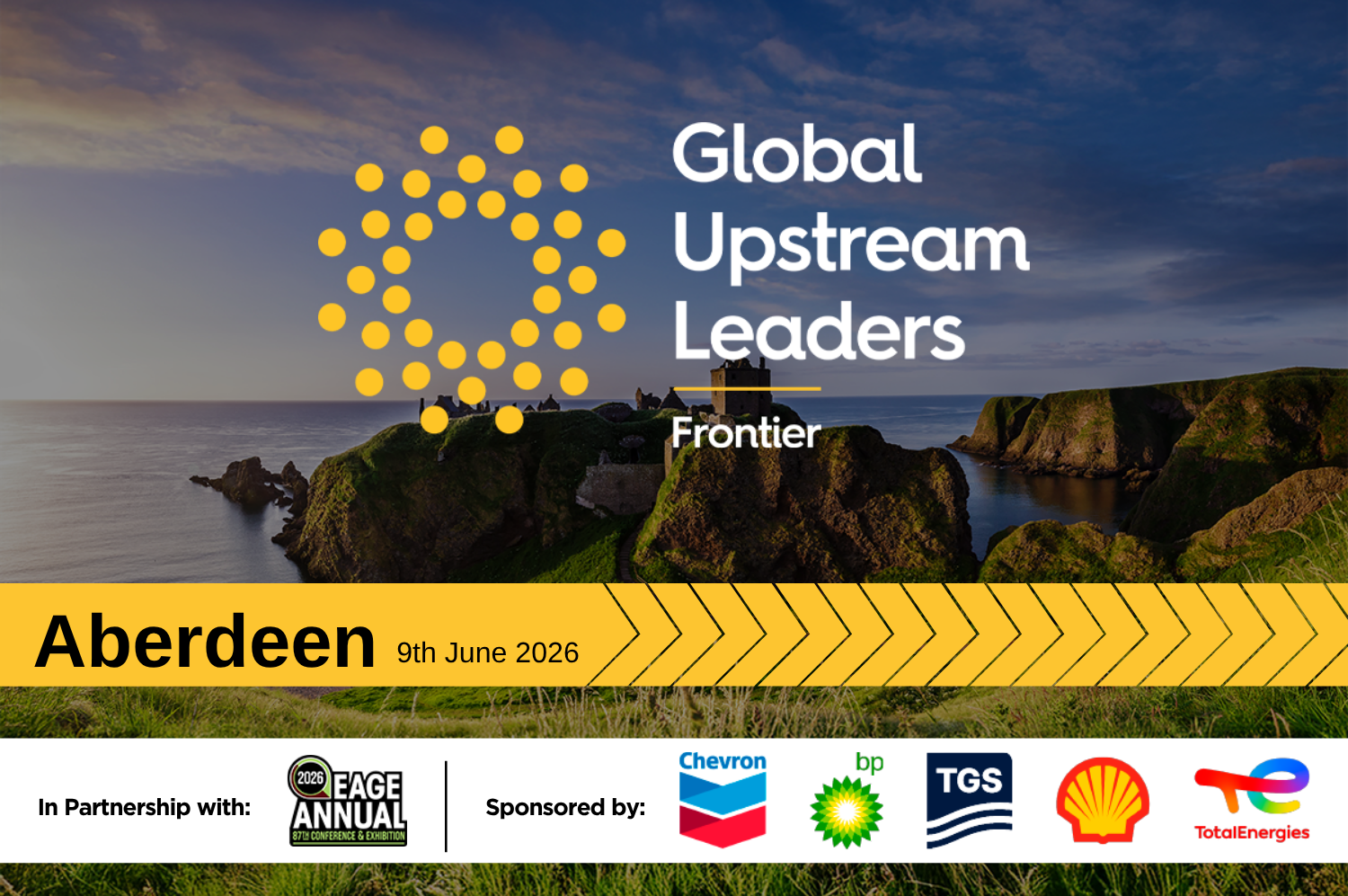 Global Upstream Leaders Series Heads to Aberdeen Next Week