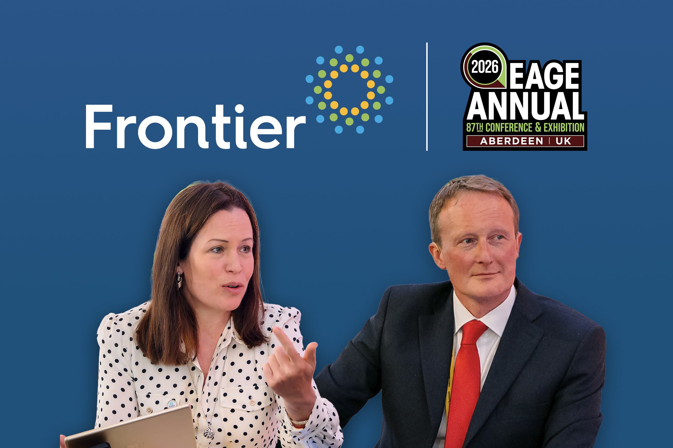 Frontier to Host Senior Upstream Leaders at EAGE 2026 in Aberdeen