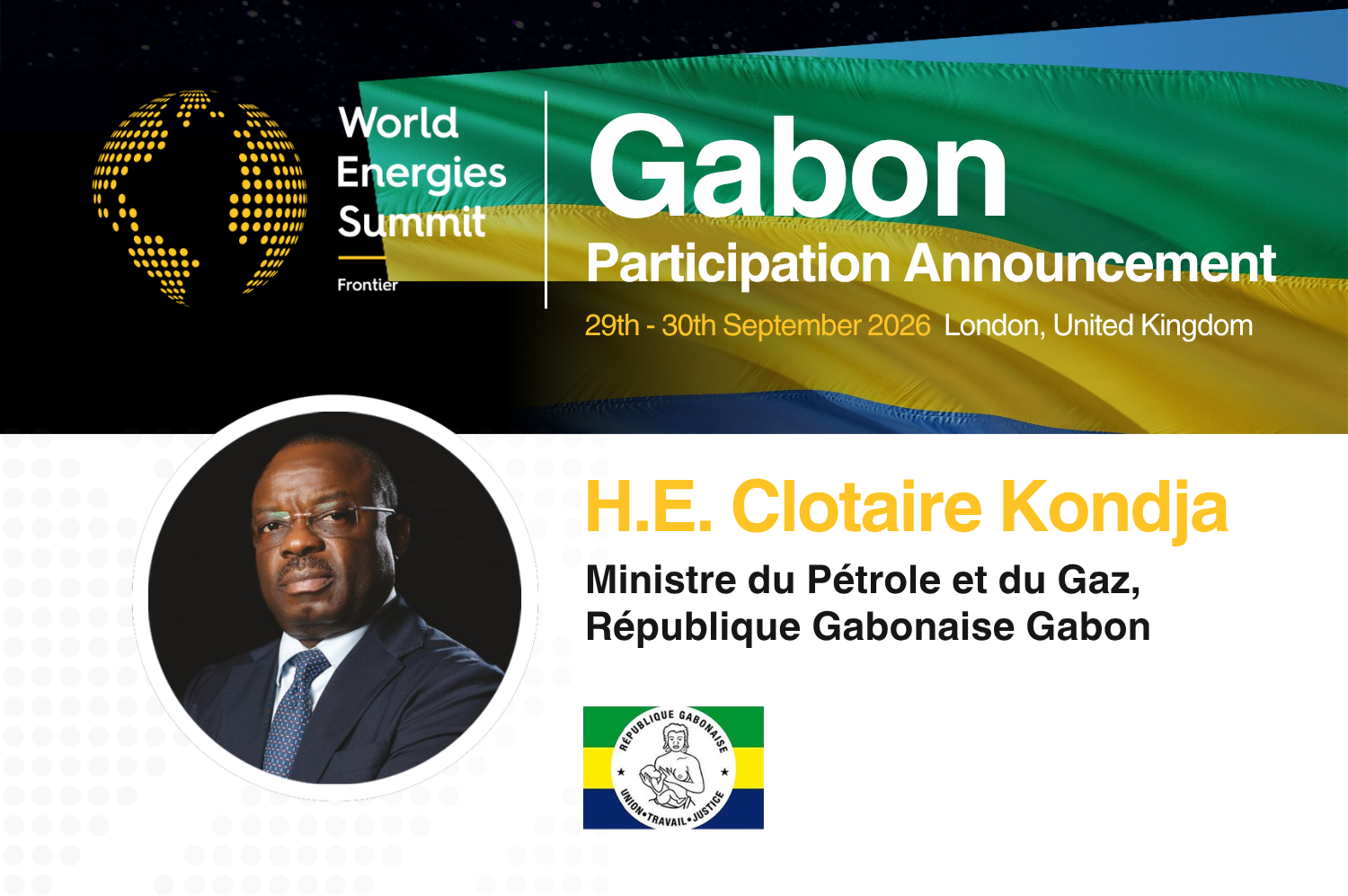 World Energies Summit 2026 Showcases Gabon’s Revitalised Upstream Investment Agenda
