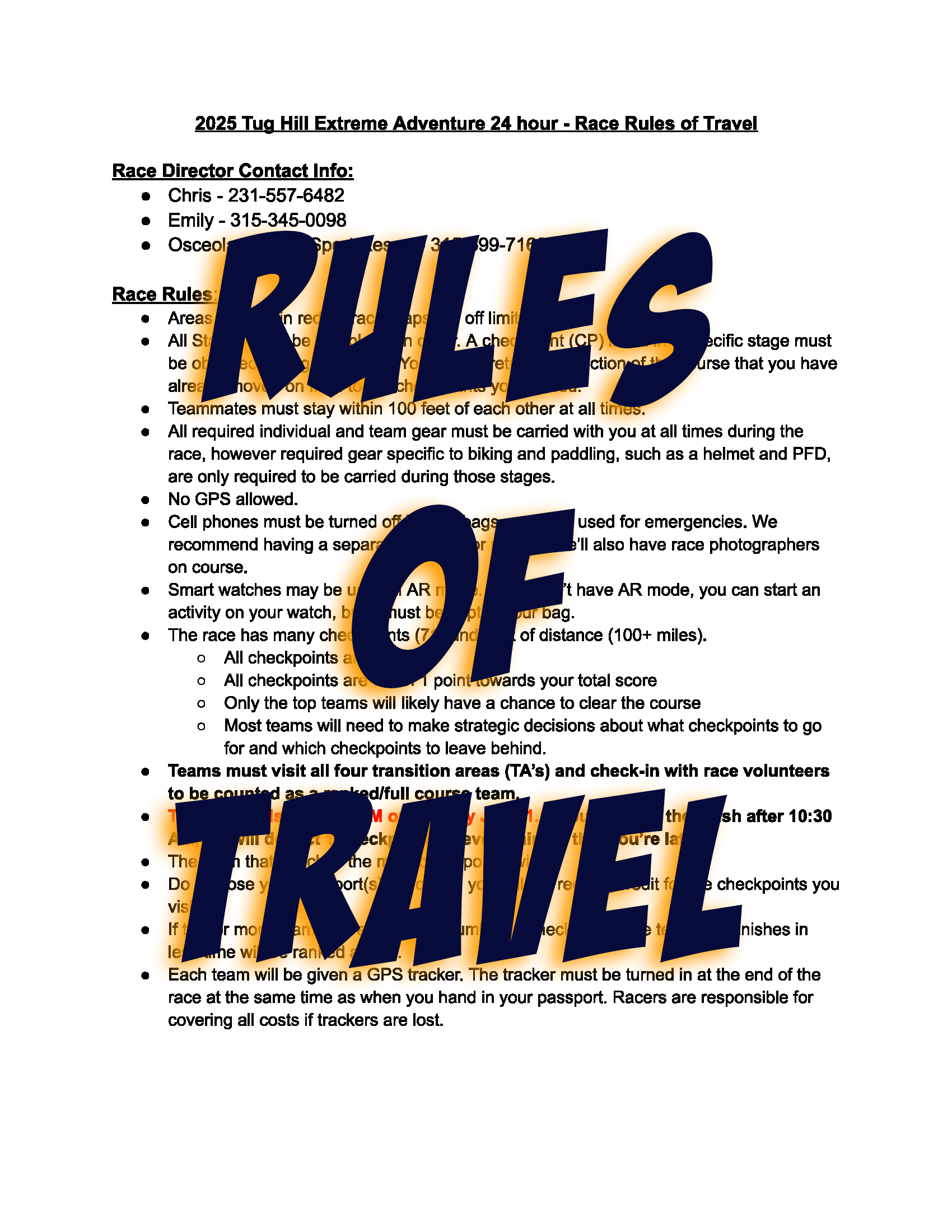 What the Teams Get: Rules of Travel