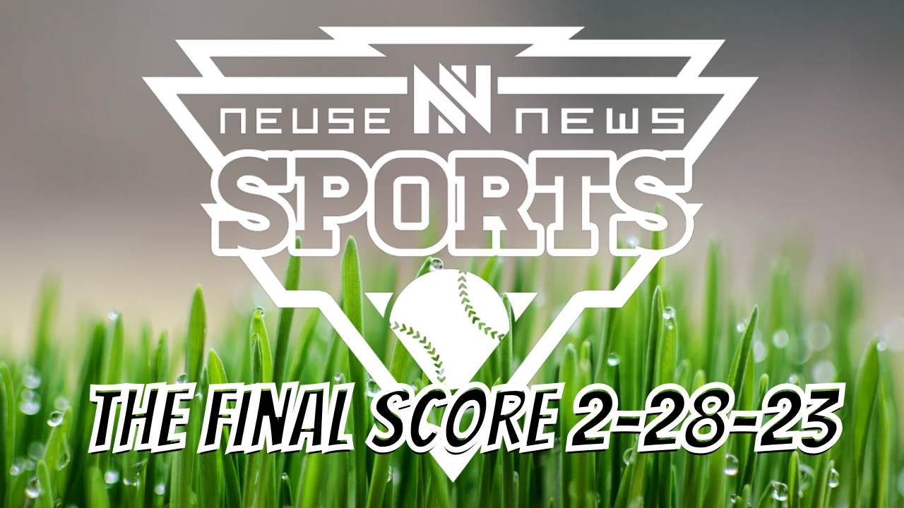 The Final Score 2-28-23