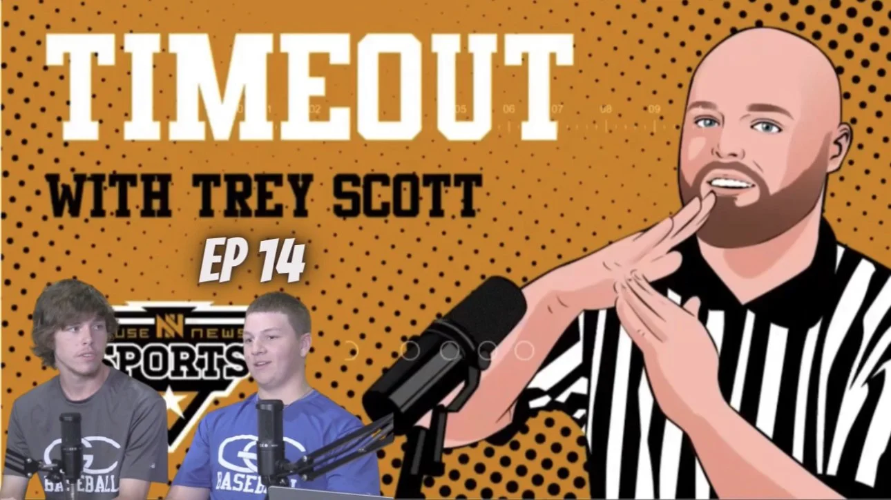 TIMEOUT w/ Trey Scott EP 14 GC Baseball