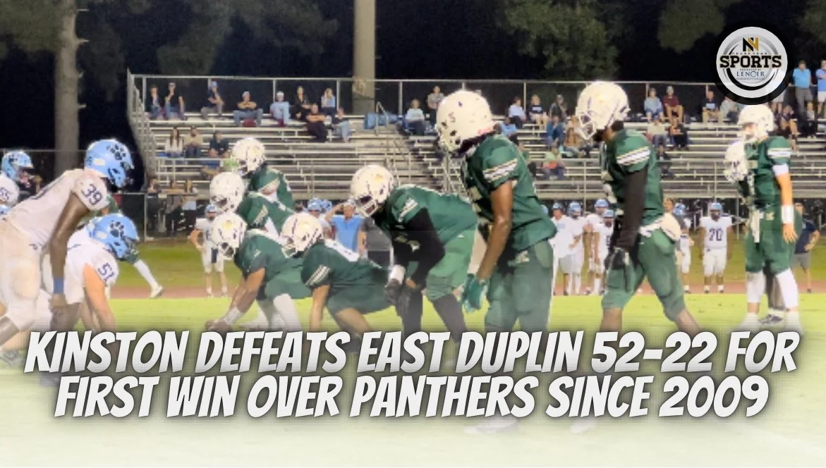 Kinston Defeats East Duplin 52-22 for First Win Over Panthers Since 2009