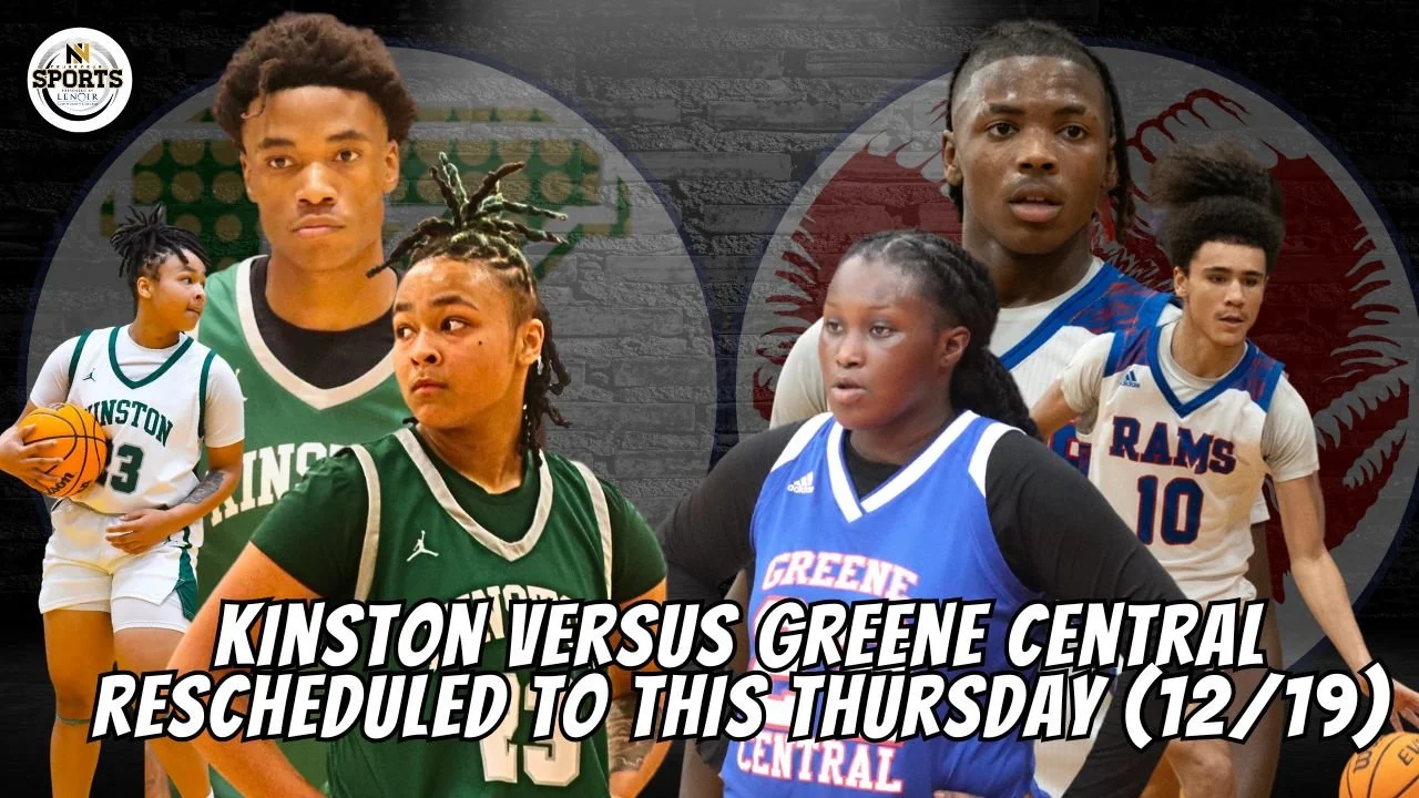Kinston versus Greene Central Rescheduled for This Thursday (12/19)