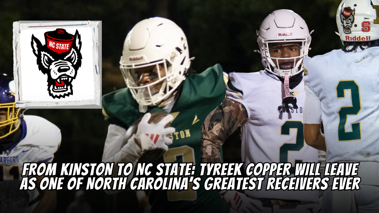 From Kinston to NC State: Tyreek Copper Will Leave as One of North Carolina’s Greatest Receivers Ever
