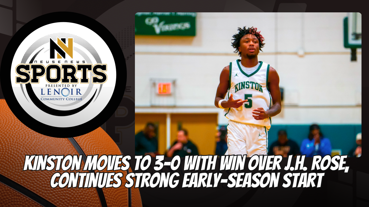 Kinston moves to 3-0 with win over J.H. Rose, continues strong early-season start