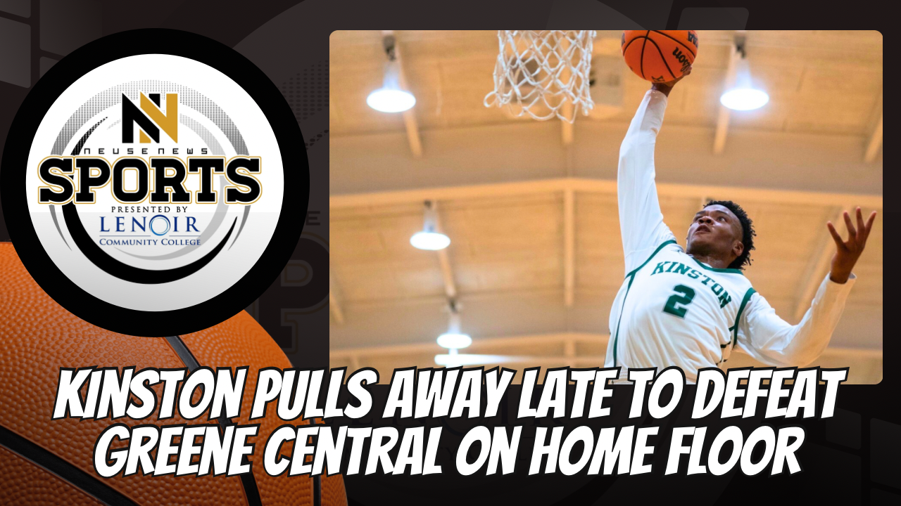 Kinston pulls away late to defeat Greene Central on home floor