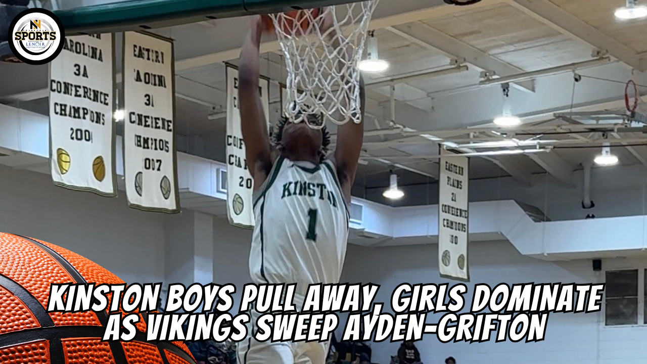 Kinston boys pull away, girls dominate as Vikings sweep Ayden-Grifton