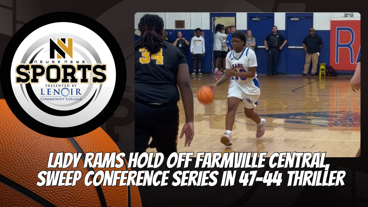 Lady Rams Hold Off Farmville Central, Sweep Conference Series in 47-44 Thriller