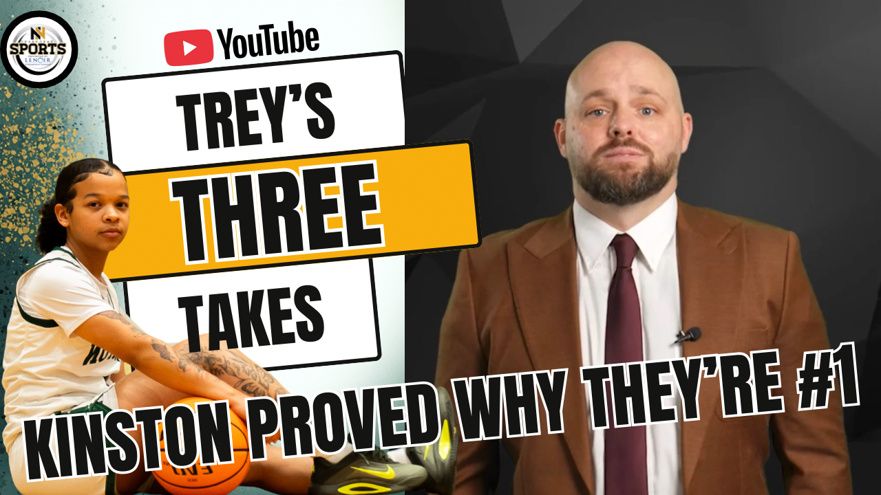 Trey's Three Takes - Kinston boys carve through West Bladen to advance to the NCHSAA 4th Round