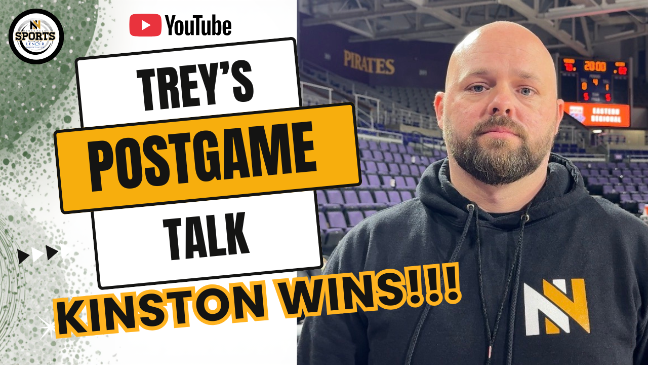 Trey's Postgame Take: Kinston Defeats Martin County to stamp their ticket to the state championship
