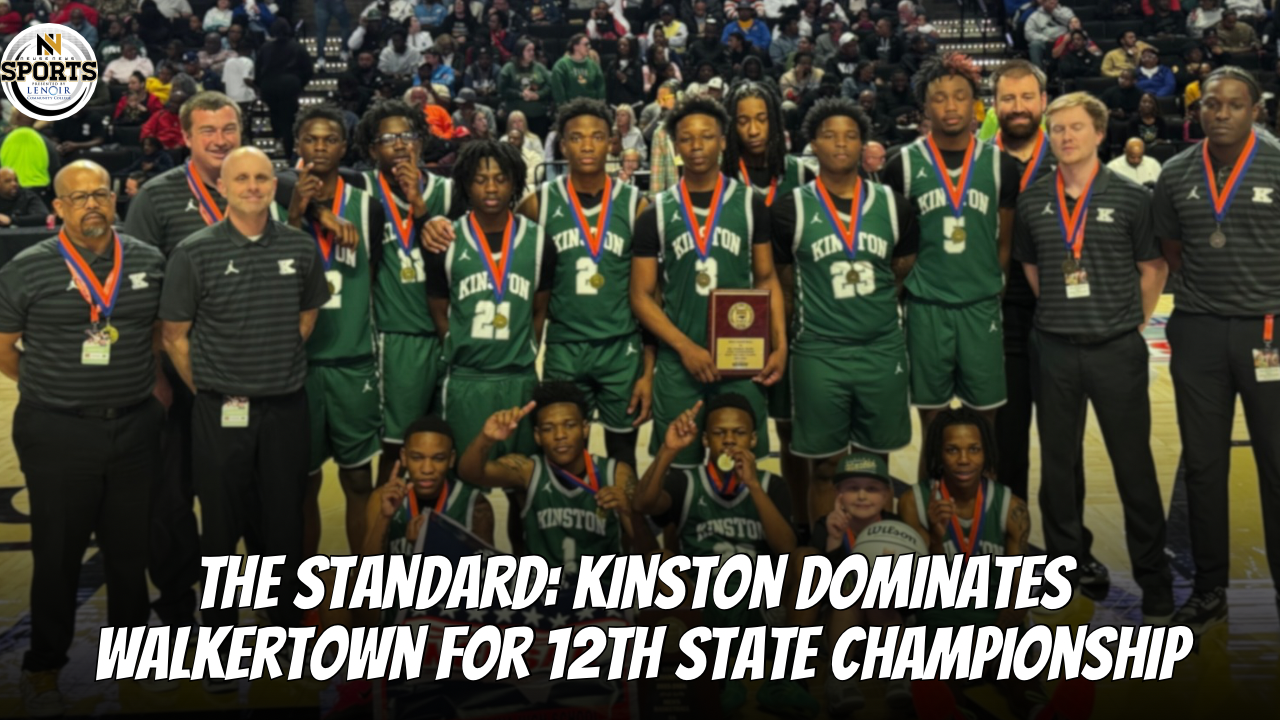 The Standard: Kinston Dominates Walkertown for 12th State Championship