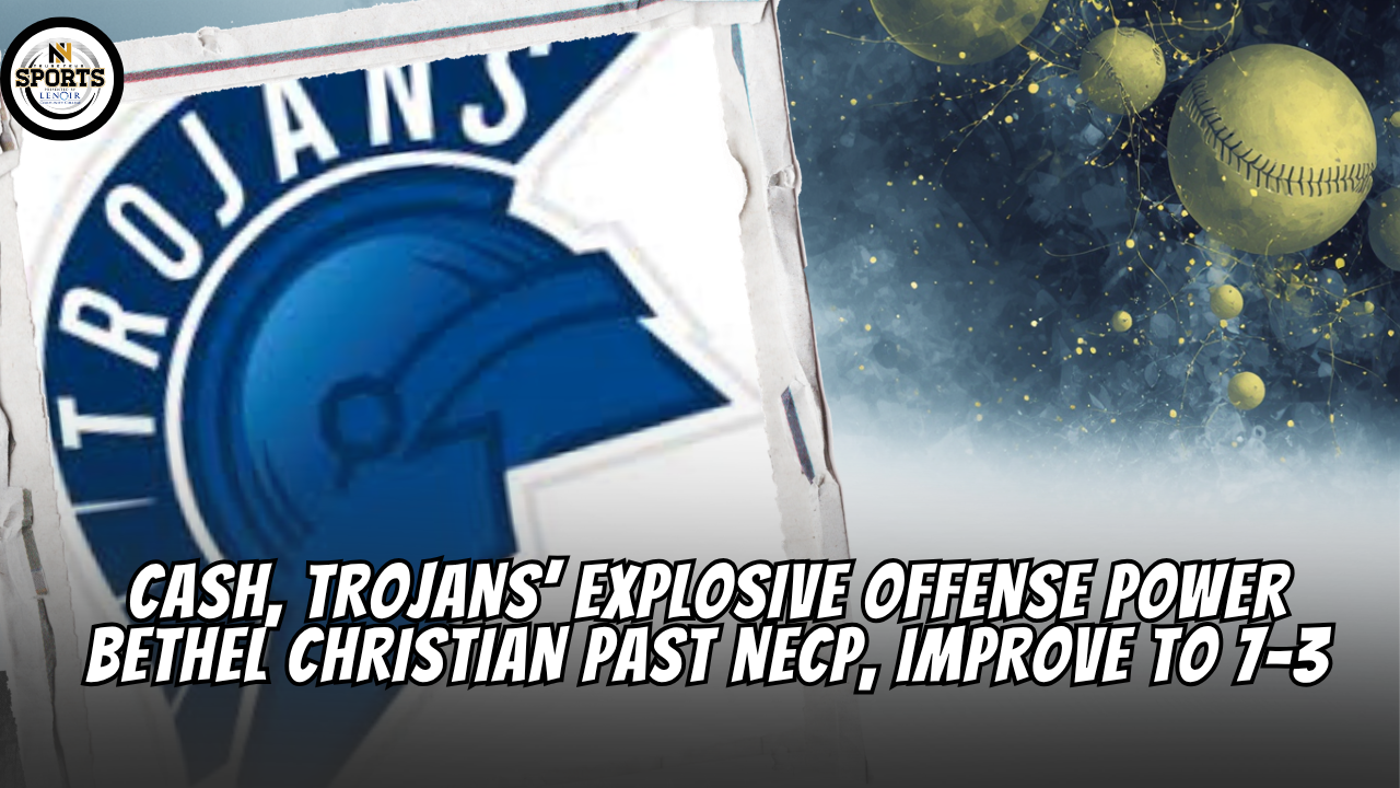 Cash, Trojans’ Explosive Offense Power Bethel Christian Past NECP, Improve to 7-3