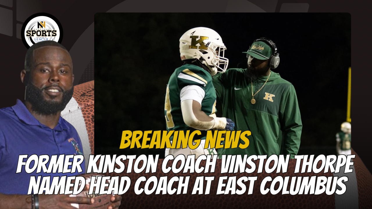 Breaking News: Kinston Coach Vinston Thorpe Named Head Football Coach At East Columbus