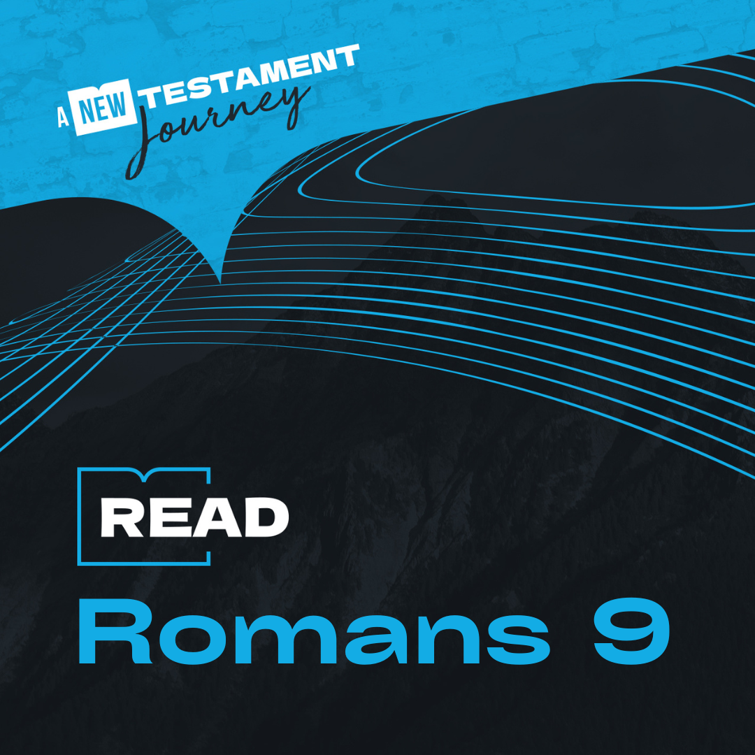 Monday 8th May - Romans 9