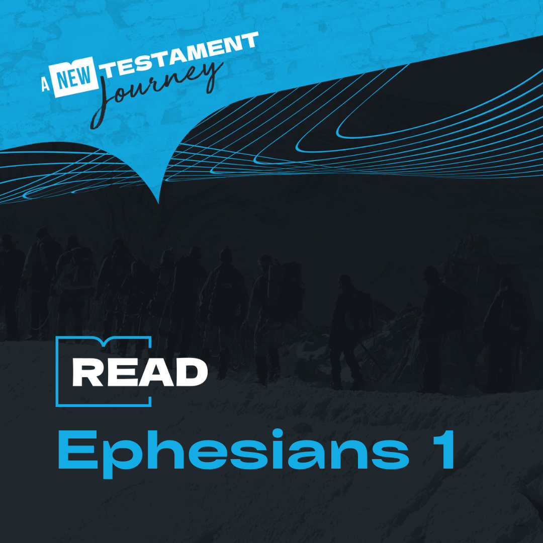 Thursday 6th July - Ephesians 1