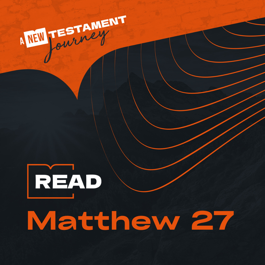 Tuesday 12th September - Matthew 27