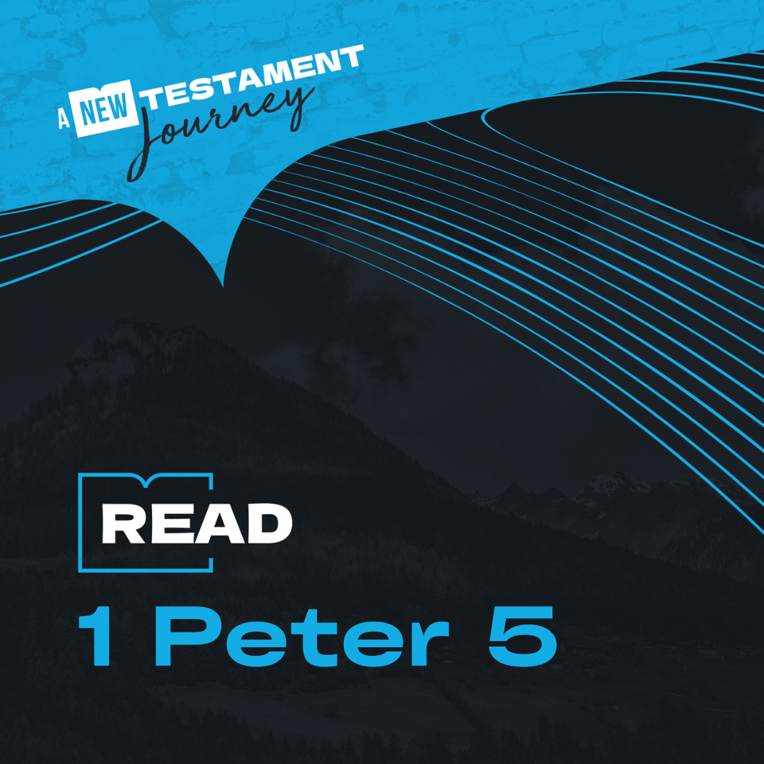 Monday 16th October - 1 Peter 5