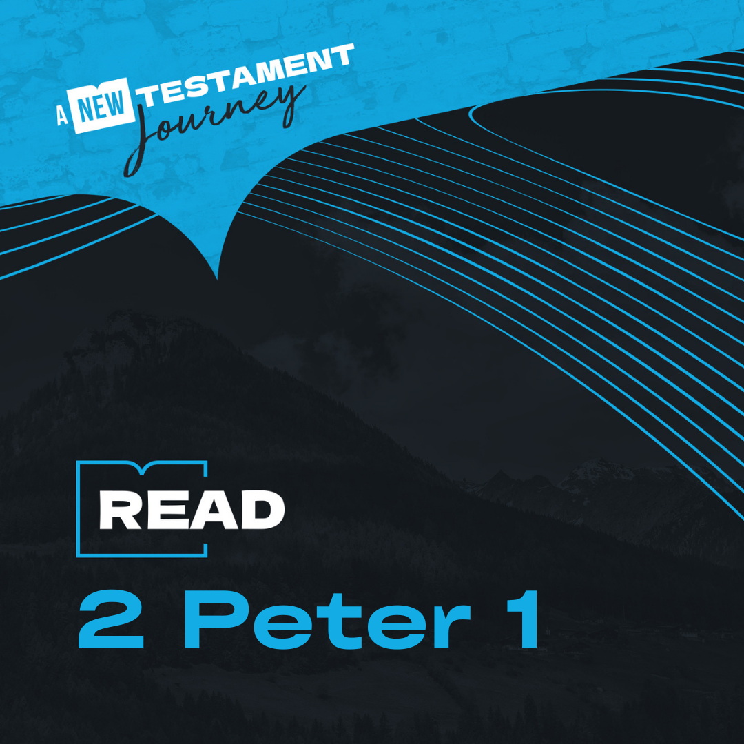 Tuesday 17th October - 2 Peter 1