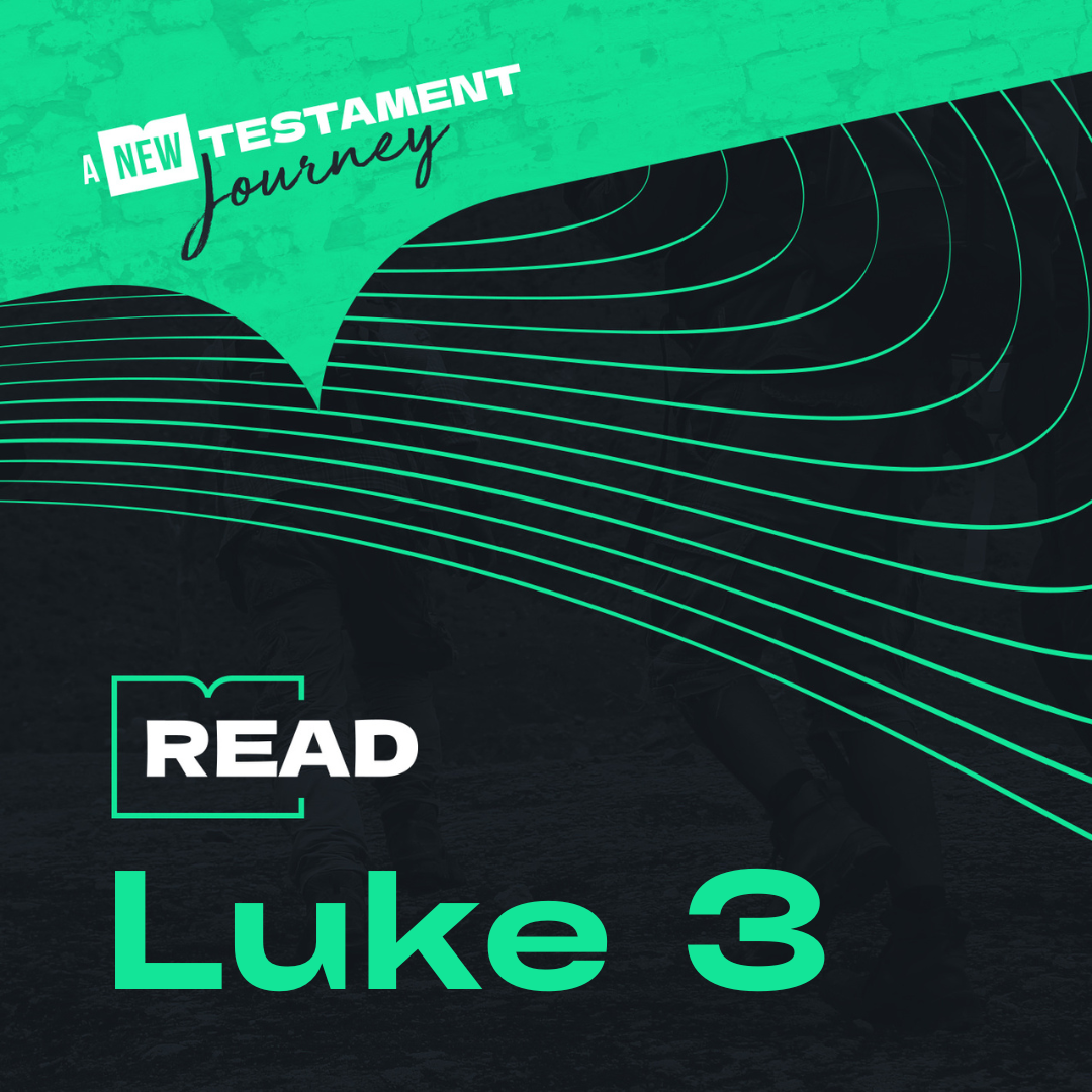 Luke 3 - Wednesday 3rd January