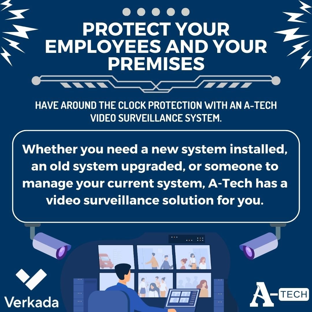 Secure your workplace 24/7 with A-Tech's advanced video surveillance systems! From installation to upgrades and system management, we've got you covered. A newly installed video surveillance by A-Tech can offer your organization the following abiliti